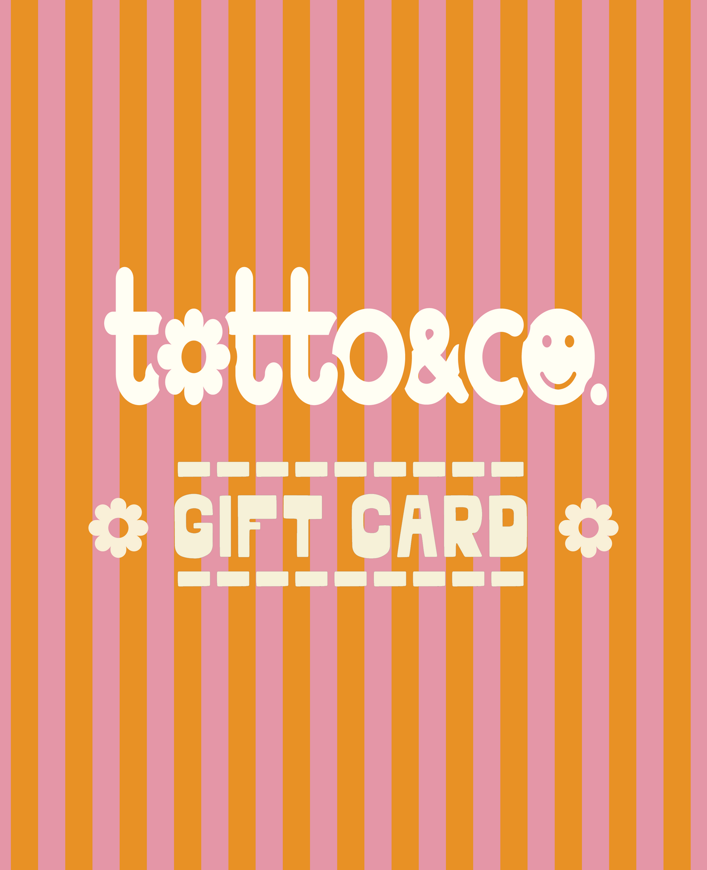 TOTTO&CO. E-Gift Card